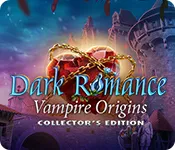 \nDark Romance: Vampire Origins Collector&rsquo;s Edition
